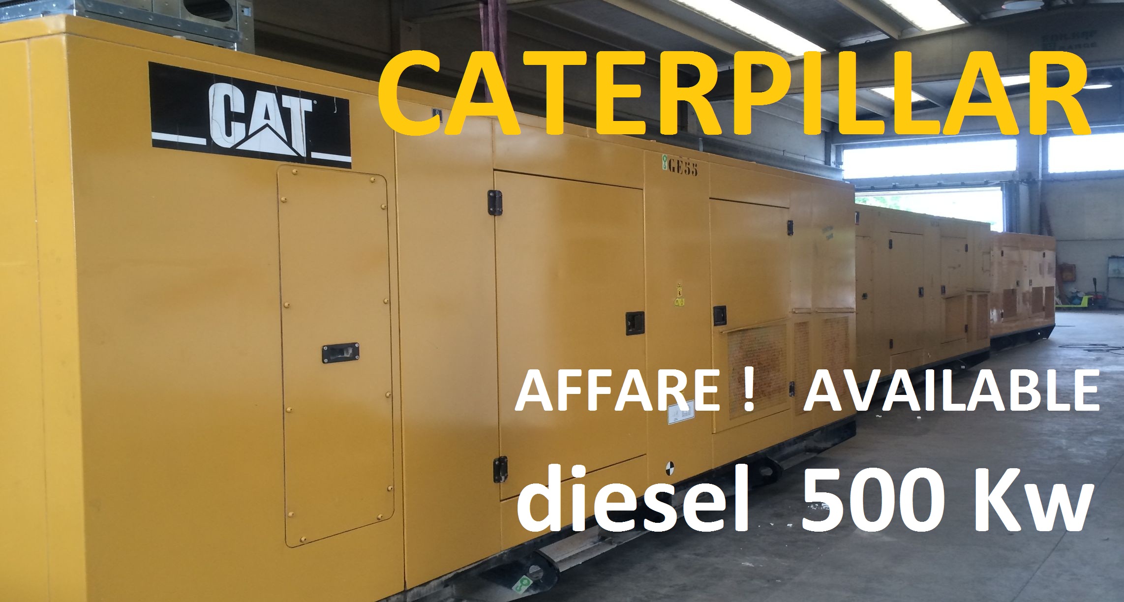 CATERPILLAR GENERATOR 500 KW CAT 500 KVA USED CATERPILLAR GENERATORE 500 KW CAT 500 KVA USATO ELETTRICO 022 CATERPILLAR GENERATOR 500 KW CAT 500 KVA USED CATERPILLAR GENERATORE 500 KW CAT 500 KVA USATO ELETTRICO 022