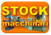 STOCK MACCHINARI - LOTTI DI MACCHINE - AFFARE